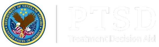 Official Seal of the Department of Veterans Affairs. PTSD Treatment Decision Aid.